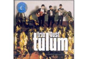 TRIO GUST - Tulum (CD)